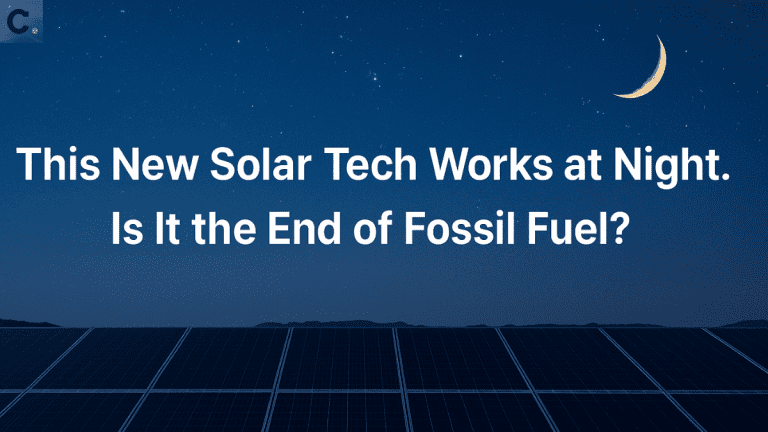 🔋 End of Solar’s Biggest Flaw? New Night Panels Could Replace Fossil Fuels